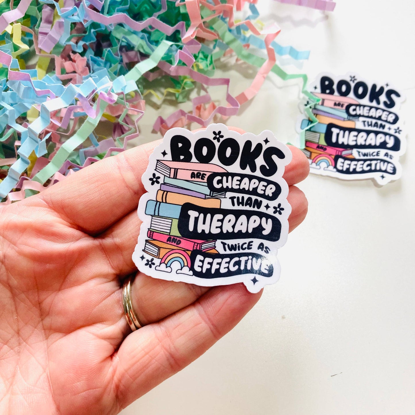 Books are Cheaper than Therapy Vinyl Sticker