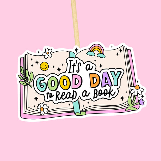 It's a Good Day to Read a Book Vinyl Sticker