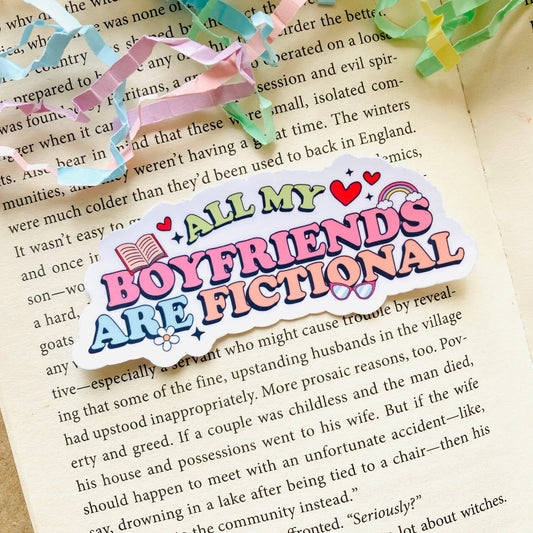 All My Boyfriends are Fictional Vinyl sticker