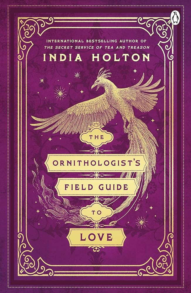 The Ornithologist's Field Guide to Love: Love's Academic Series Book 1 cover image