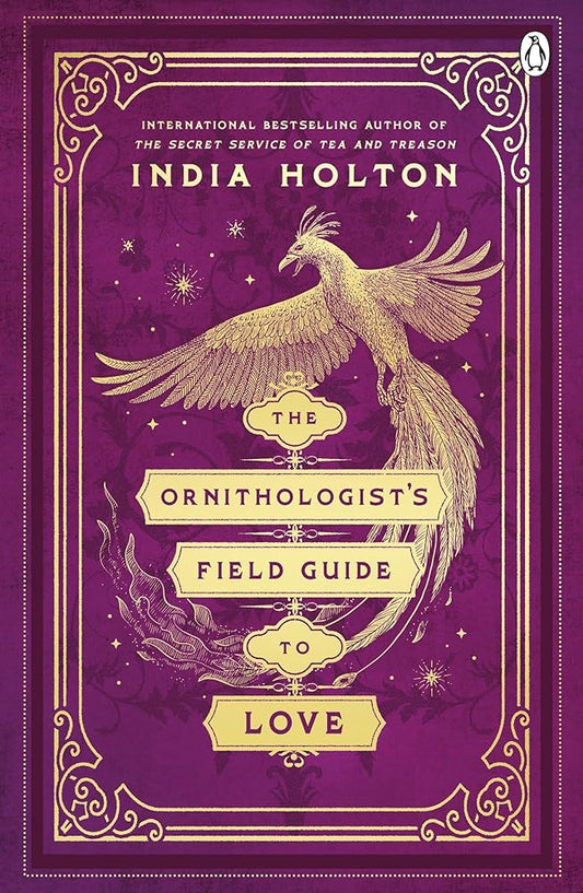 The Ornithologist's Field Guide to Love: Love's Academic Series Book 1 cover image