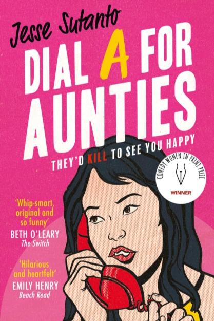 Dial A For Aunties by Jess Sutanto